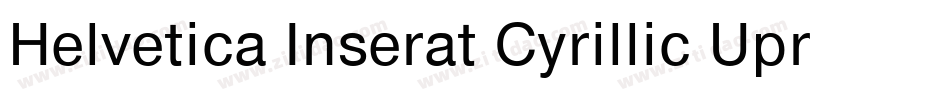 Helvetica Inserat Cyrillic Upright字体转换